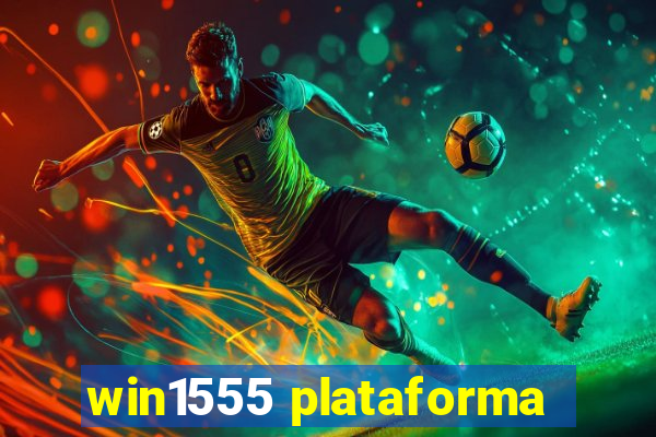 win1555 plataforma